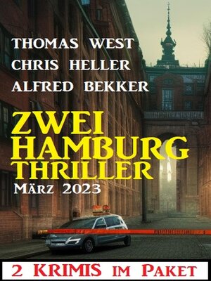 cover image of Zwei Hamburg Thriller März 2023